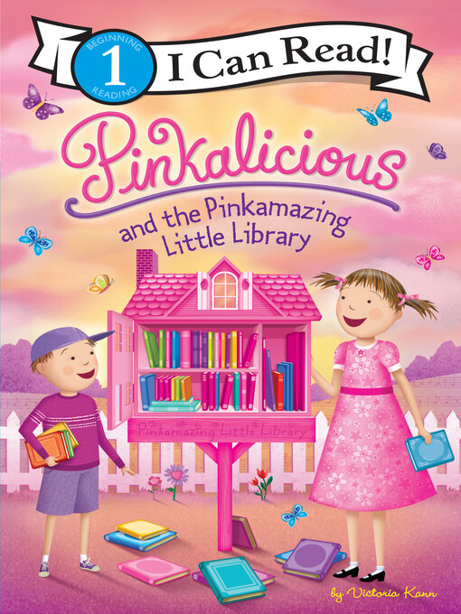 Title details for Pinkalicious and the Pinkamazing Little Library by Victoria Kann - Available